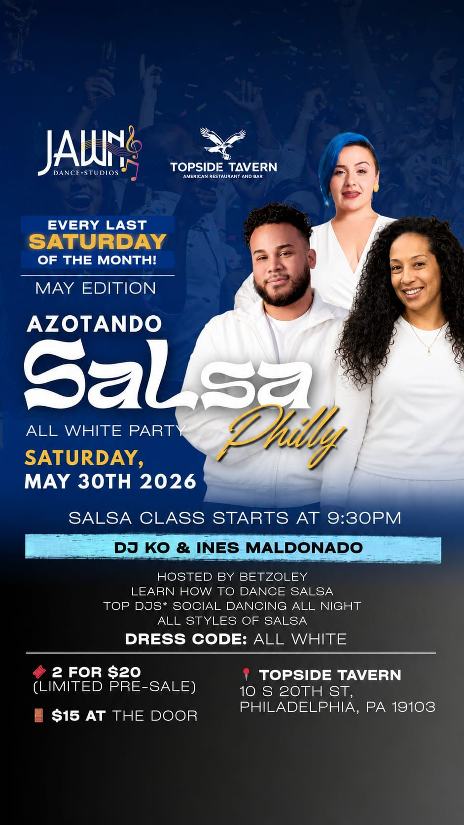 AZOTANDO SALSA PHILLY SOCIAL: ALL WHITE EDITION