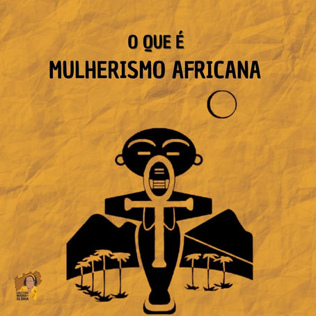 Mulherismo Africana