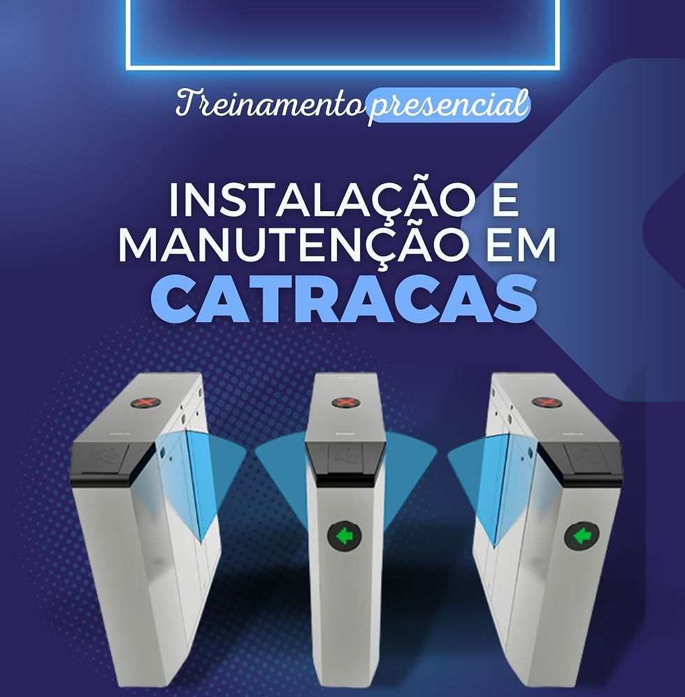 Treinamento: Instalação e Manutenção em Catracas