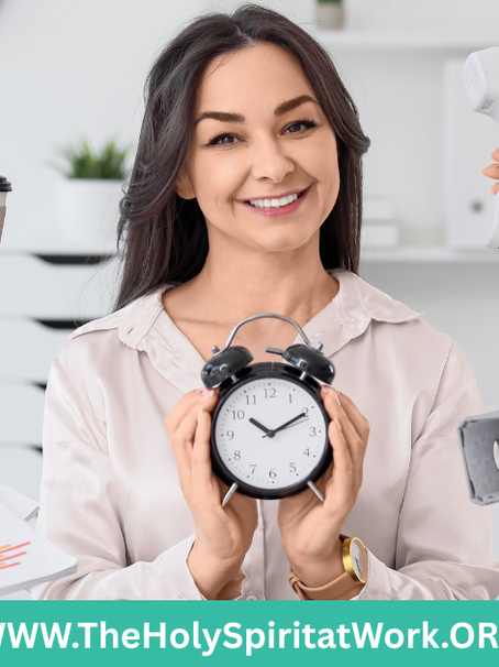 Why the Holy Spirit changes how you use your time