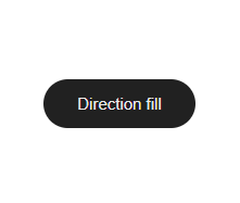 Direction fill button