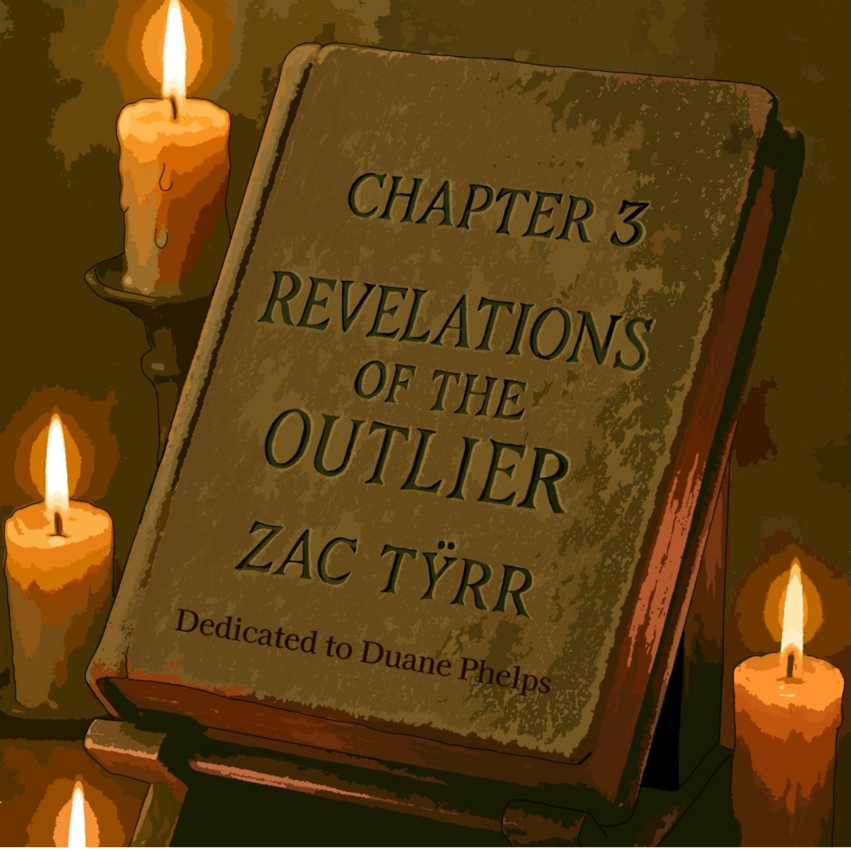 Zac Tÿrr - Chapter 3: Revelations of the Outlier (Hard Case)