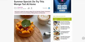 You'll want to make this recipe for Mango Tart by Chef Avin Thaliath, Co-Founder and Director of the Lavonne Academy of Baking Science and Pastry Arts