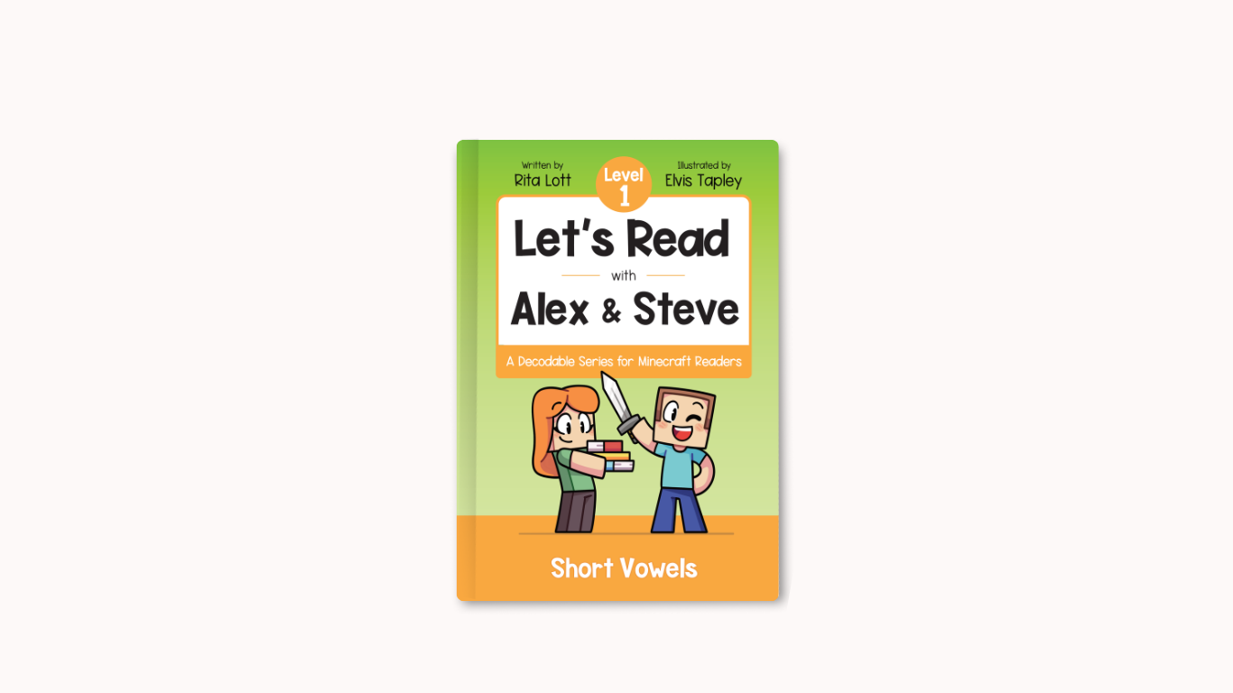 Let's Read With Alex and Steve! Level 1 - Short Vowels & CVC Words