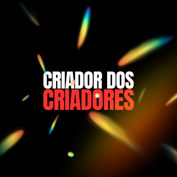 Criador dos Criadores