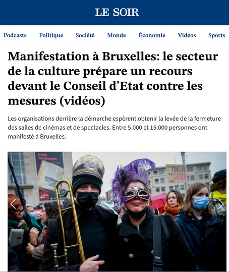 Manifestation à Bruxelles: le secteur de la culture prépare un recours devant le Conseil d’Etat contre les mesures (Le Soir)