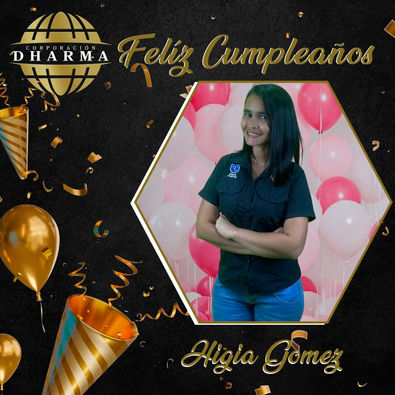 ¡Feliz Cumpleaños Higia!