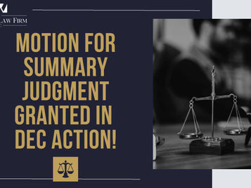 Motion for Summary Judgment Granted!