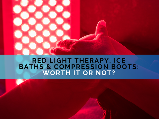 Red Light Therapy, Ice Baths & Compression Boots: Worth It or Not?