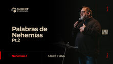 Palabras de Nehemías Pt. 2