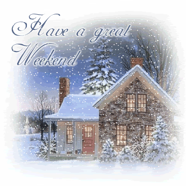 Have a Great Weekend