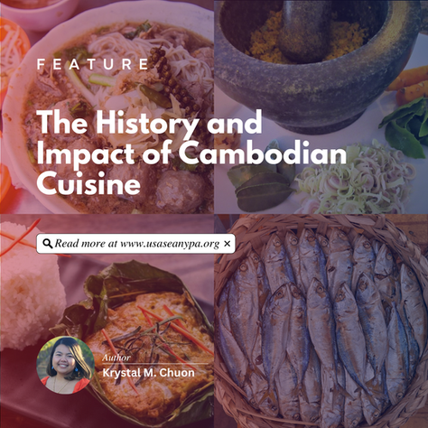 The History and Impact of Cambodian Cuisine