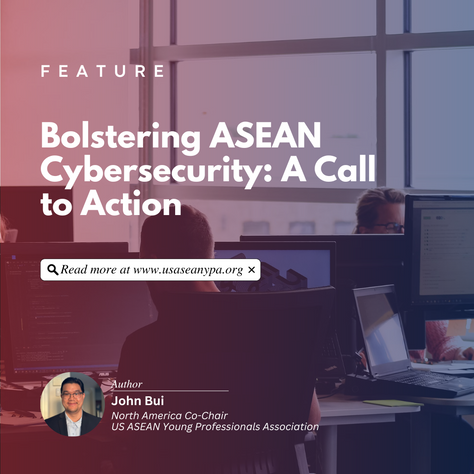 Bolstering ASEAN Cybersecurity: A Call to Action