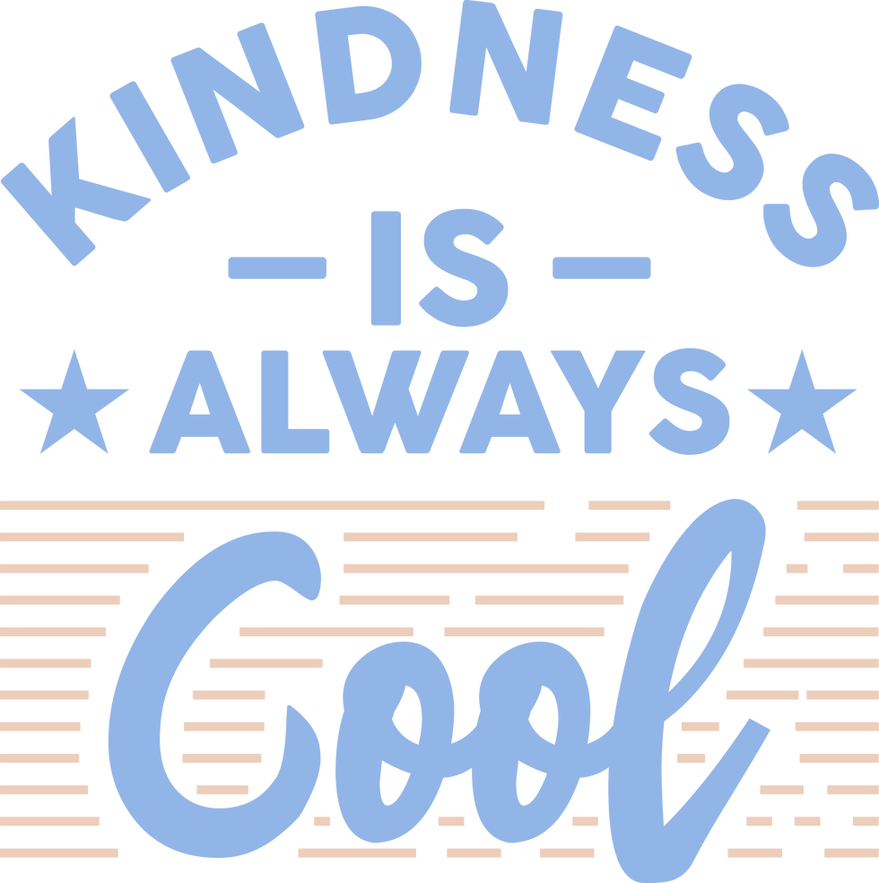 Kindness is Always Cool
