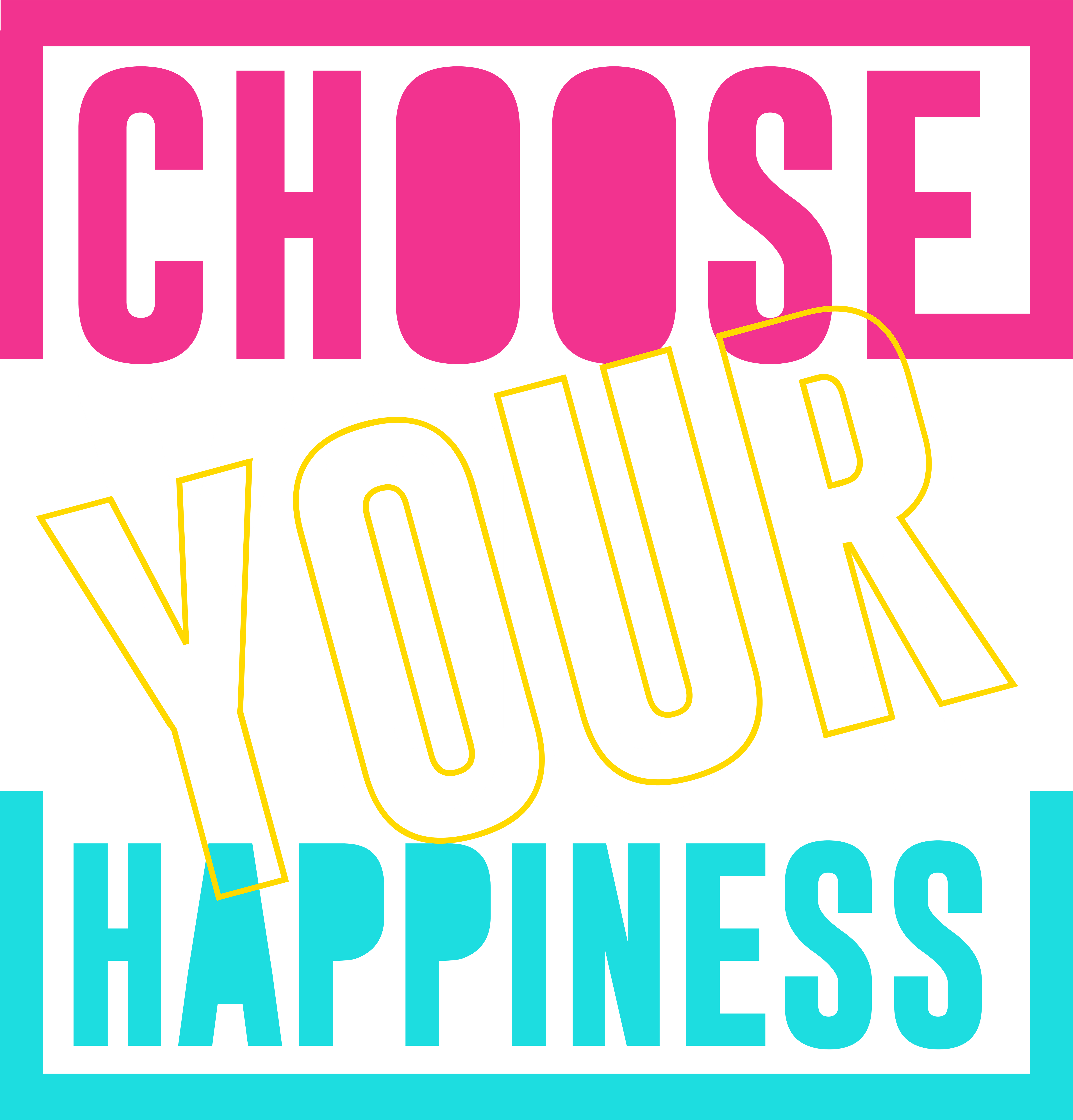 Choose Your Happiness