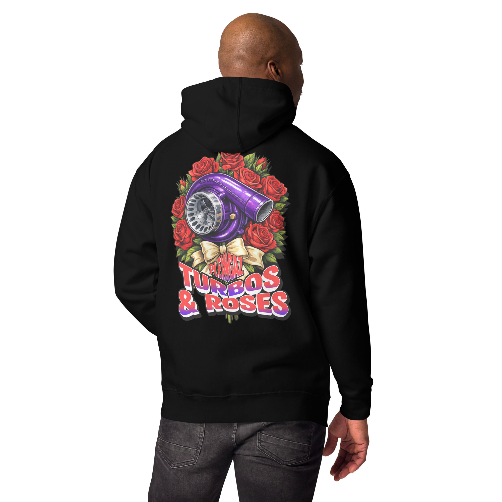 Hoodie Pleingaz TURBOS & ROSES - du S au 3XL - unisex coton/polyester