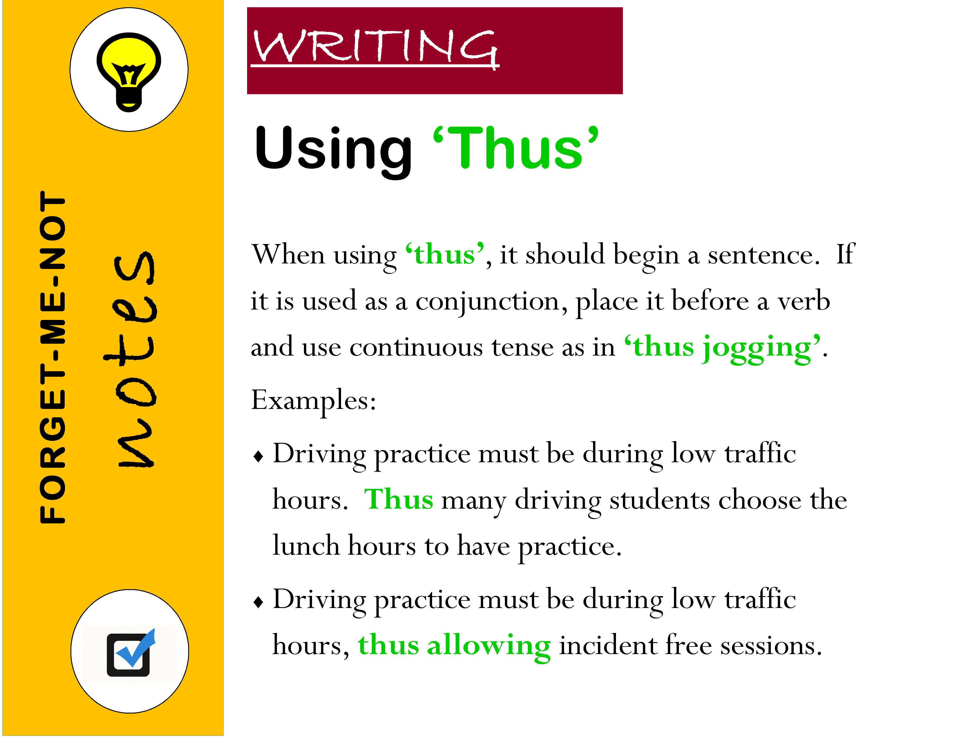 How To Use Forget In A Sentence Use Thus In A Sentence