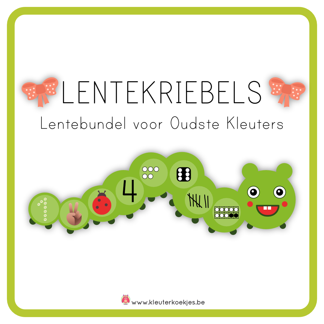 LENTEKRIEBELS - Frisgroene Activiteitenbundel voor de Oudste Kleuters
