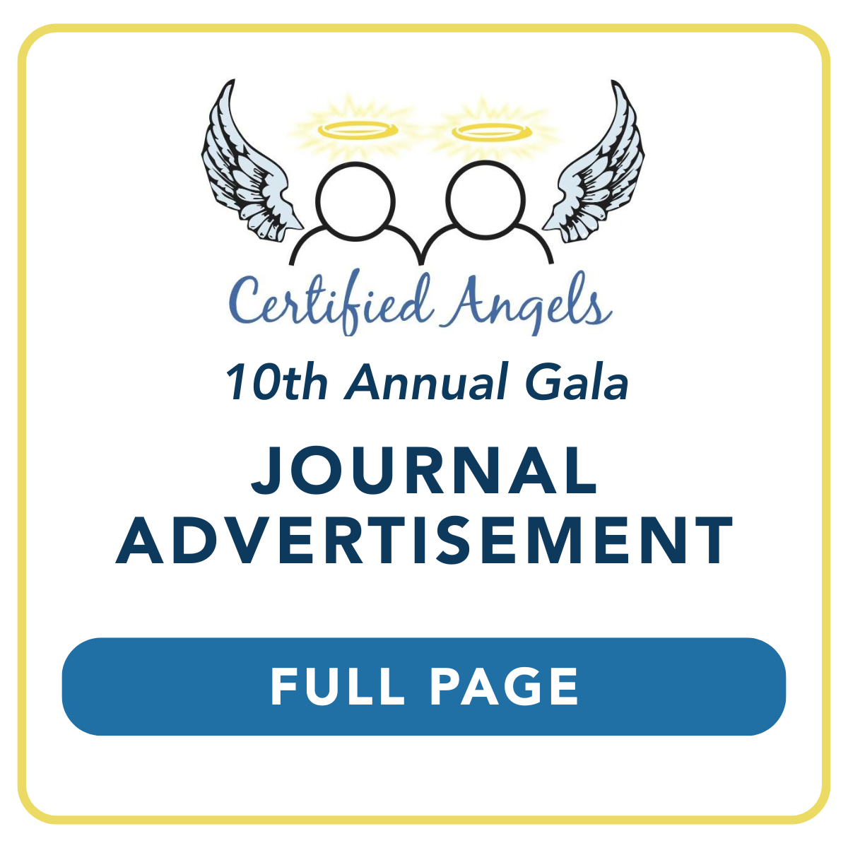 Full Page Journal Advertisement: 10th Annual Gala