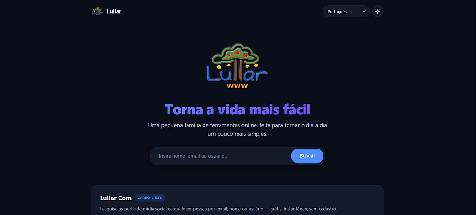 O Lullar é um buscador gratuito de perfis em redes sociais, que localiza pessoas por nome, e-mail ou usuário em mais de 148 plataformas.