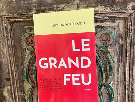 Le grand feu de Leonor DeRecondo