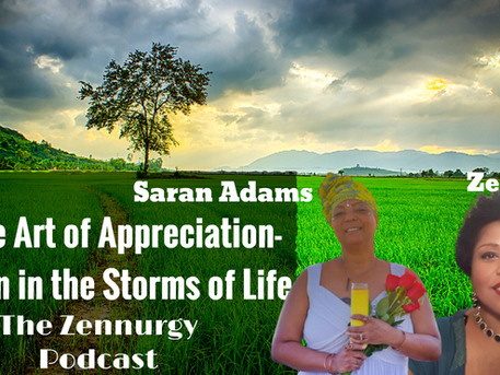 The Art of Appreciation- Even in the Storms of Life