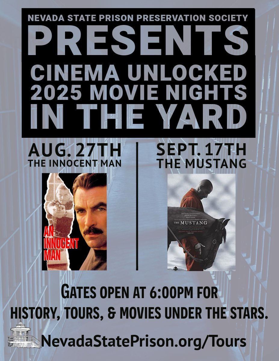 Nevada State Prison Preservation Society Presents: Cinema Unlocked