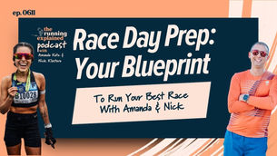 Thumbnail for a podcast episode on Race Day Prep