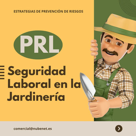 Garantizando la Seguridad Laboral en la Jardinería: Estrategias de Prevención de Riesgos.