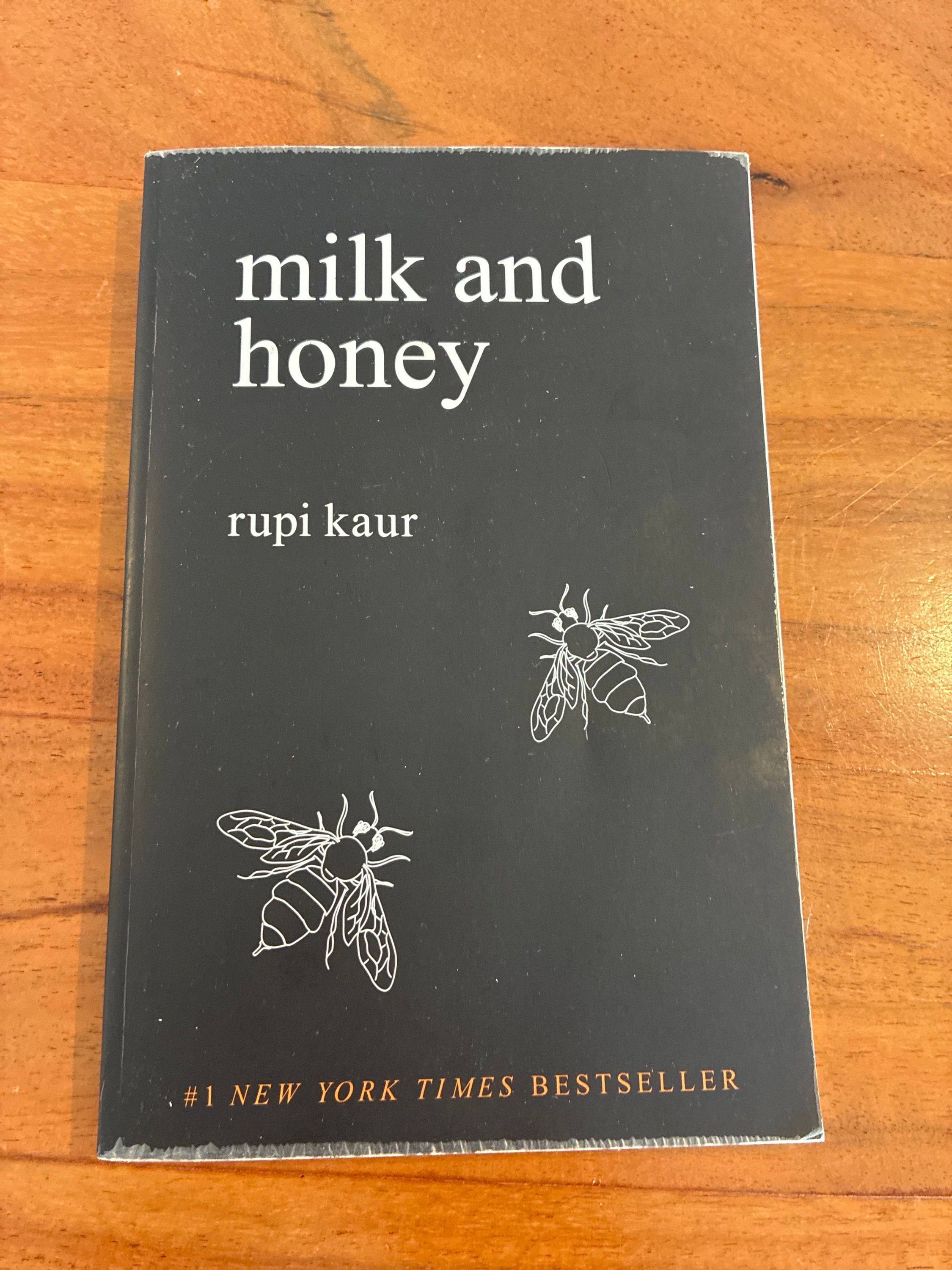 Milk and Honey Rupi Kaur