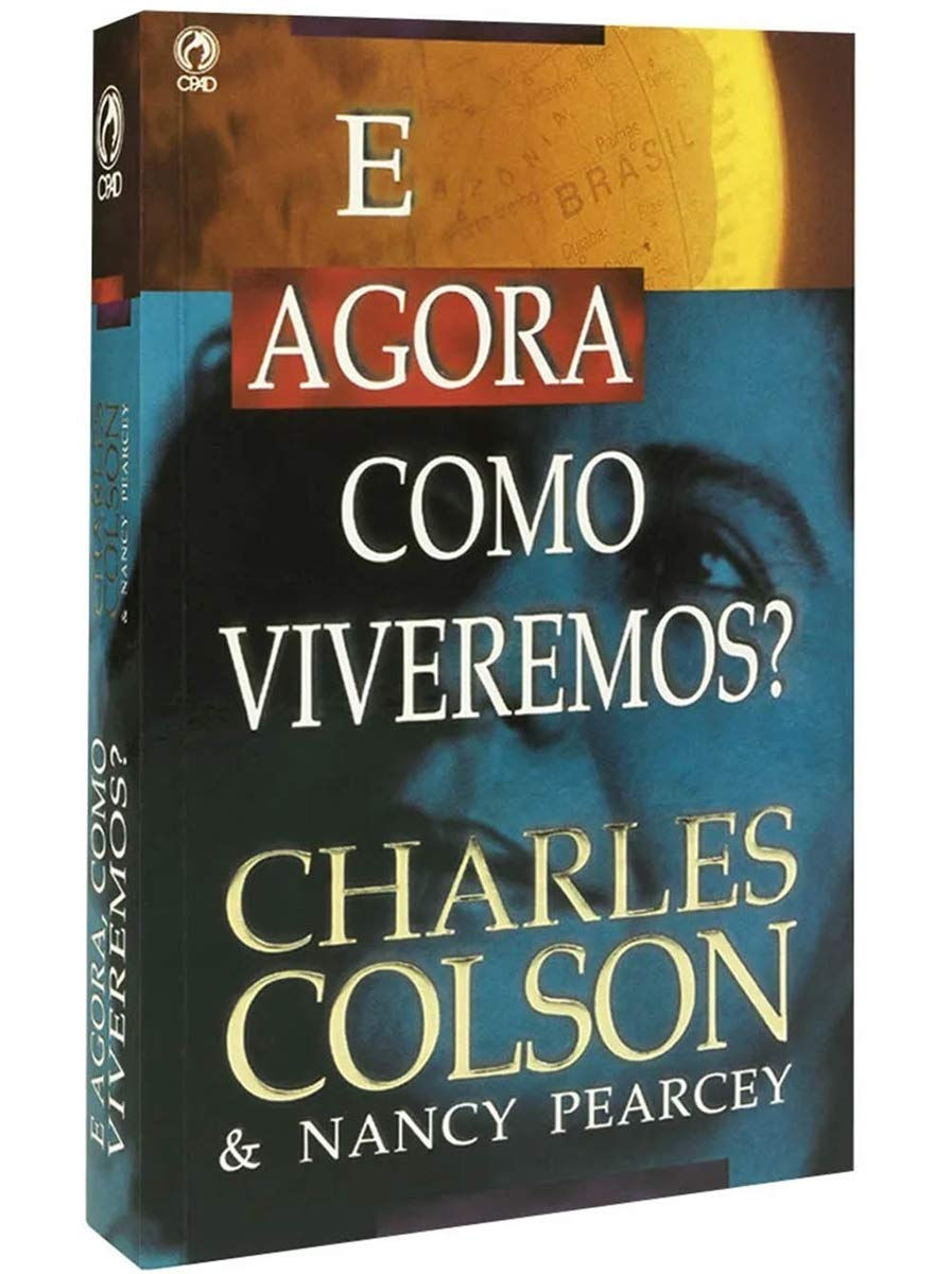 E Agora Como Viveremos?