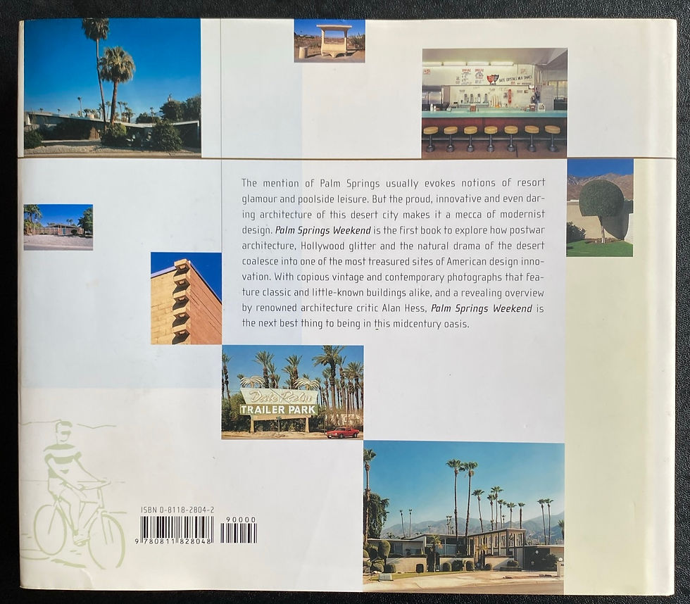Thumbnail: Palm Springs Weekend: The Architecture and Design of a Midcentury Oasis 2001
