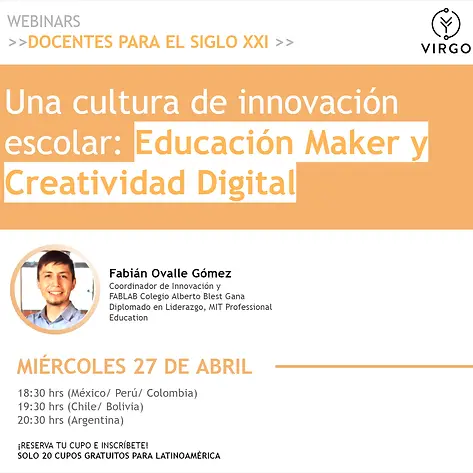 Una cultura de innovación escolar: Educación Maker y Creatividad Digital