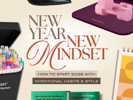 New Year, New Mindset: How to Start 2026 with Intentional Habits and Style