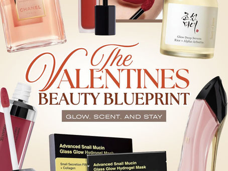 The Valentine’s Beauty Blueprint: GLOW, SCENT, AND STAY