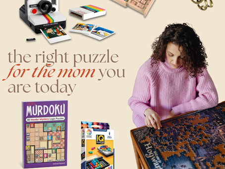 The Right Puzzle for the Mom You Are Today