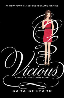 recommend book #23- vicious(pretty little liars)