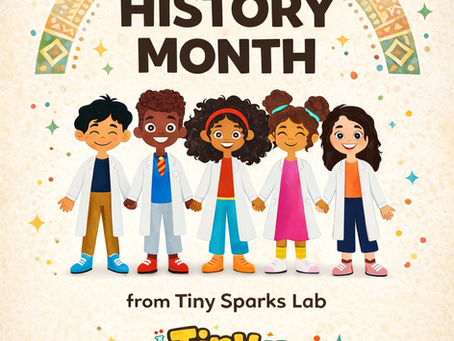 Happy Black History Month from Tiny Sparks Lab!