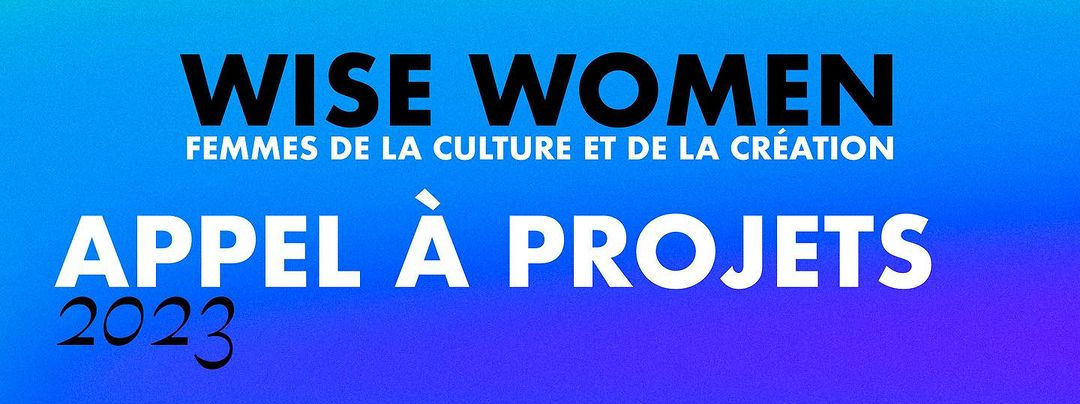 Pour la quatrième année consécutive, Wise Women lance son Appel à projets. Cette initiativ