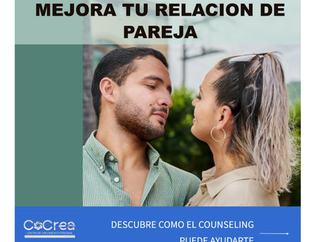 La Importancia del Counseling en las Relaciones de Pareja
