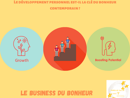 LE BUSINESS DU BONHEUR, LA FACE CACHE DU DÉVELOPPEMENT PERSONNEL