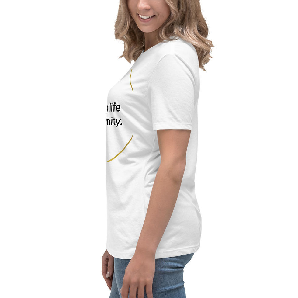 Thumbnail: Women's Relaxed T-Shirt: Living Life Inside Eternity