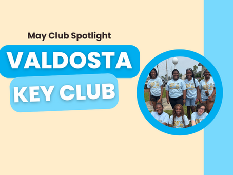May Club Spotlight: Valdosta High School Key Club