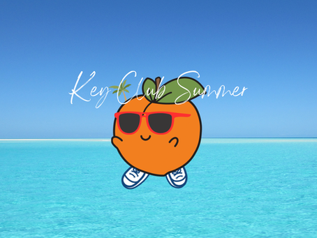 How to Have a Key Club Summer