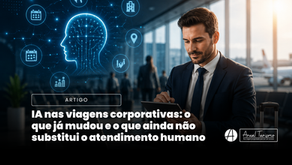 IA nas viagens corporativas: o que já mudou e o que ainda não substitui o atendimento humano