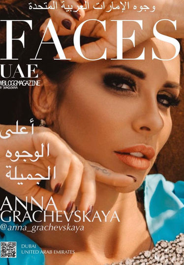 FACES UAE BLOGGMAGAZINE - ANNA GRACHEVSKAYA
COVER MAGAZINE