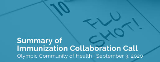 Summary of Immunization Collaboration Call