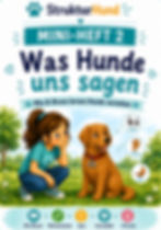 Mini-Heft „Was Hunde uns sagen“ – Kinder lernen die Körpersprache von Hunden verstehen