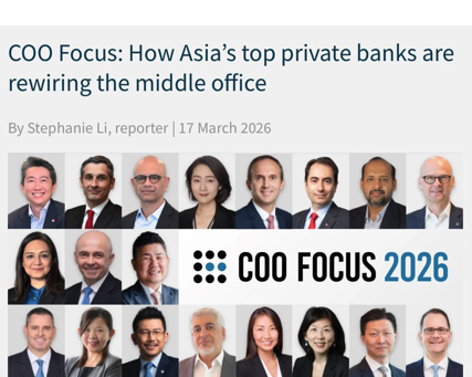 Asian Private Banker 2026 COO Focus