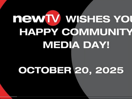 NewTV wishes you a happy Community Media Day! October 20, 2025